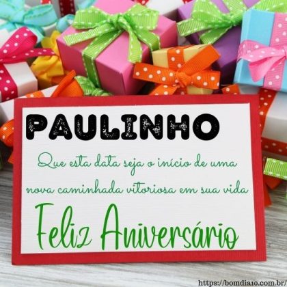 Parabens Paulinho e feliz aniversario 2