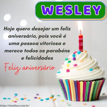 Parabéns e feliz aniversário Wesley